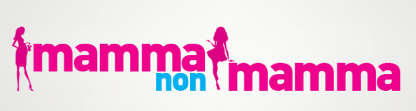 Mamma non mamma